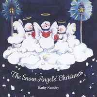 Cover of The Snow Angels' Christmas by M.J. Michaels