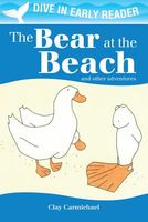 The Bear at the Beach & Other Stories