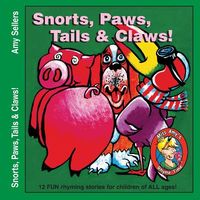 Snorts, Paws, Tails & Claws!