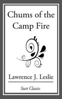 Cover of Chums of the Campfire by Lawrence J. Leslie