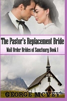 The Pastor's Replacement Bride