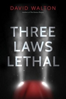 Three Laws Lethal