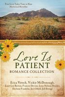 The Love Is Patient Romance Collection