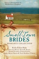 Small-Town Brides Romance Collection