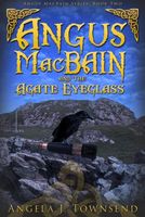 Angus Macbain and the Agate Eyeglass