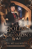 The Golem of Solomon's Way