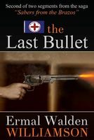 The Last Bullet