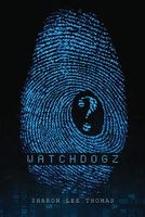 Cover of Watchdogz by Sharon Lee Thomas