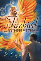 The Firebird and Other Stories