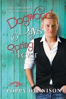 Dogwood Days & Spring Fever