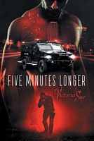 Five Minutes Longer