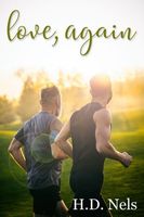 Cover of Love, Again by H.D. Nels