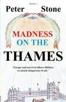 Madness on the Thames - Book 1