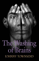 The Washing of Brains