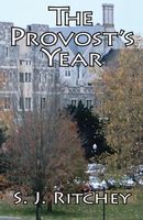 Cover of The Provost's Year by S.J. Ritchey