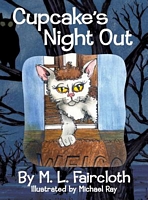 Cover of Cupcake's Night Out by M.L. Faircloth