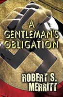 Cover of A Gentleman's Obligation by Robert S. Merritt