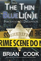 Cover of The Thin Blue Li(n)e by Brian Cook