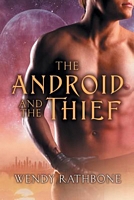 The Android and the Thief