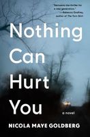Nothing Can Hurt You