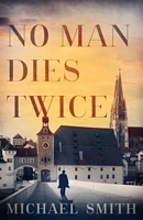 No Man Dies Twice