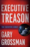 Executive Treason