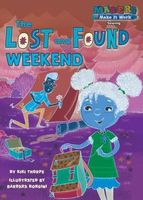 The Lost and Found Weekend