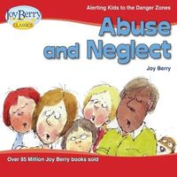 Abuse and Neglect