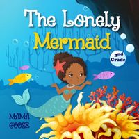 The Lonely Mermaid