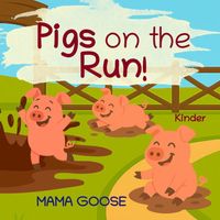 Pigs on the Run!