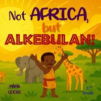 Not Africa but Alkebulan