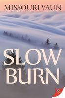 Slow Burn