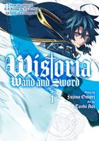 Wistoria's Wand and Sword 1