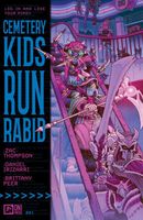 Cemetery Kids Run Rabid #1