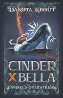 Cinder X Bella
