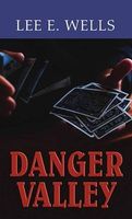 Danger Valley