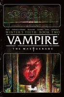 Vampire: The Masquerade Vol. 2: The Mortician's Army