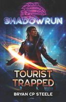 Cover of Tourist Trapped by Bryan Steele