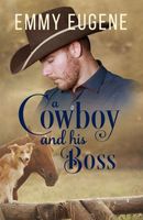 A Cowboy and his Boss