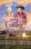 Saving the Cowboy Billionaire