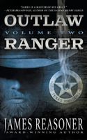 Outlaw Ranger, Volume Two