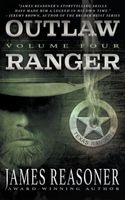 Outlaw Ranger, Volume Four