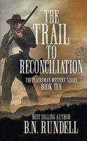 The Trail to Reconciliation