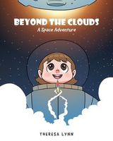 Cover of Beyond the Clouds by Theresa Lynn