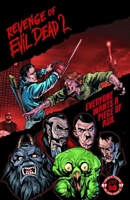 Evil Dead 2: Revenge of Evil Dead