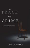 A Trace of Crime