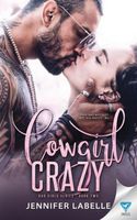 Cover of Cowgirl Crazy by Jennifer Labelle