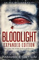 BloodLight: Expanded Edition