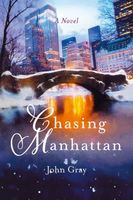 Cover of Chasing Manhattan by John Gray