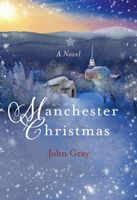 Cover of Manchester Christmas by John Gray